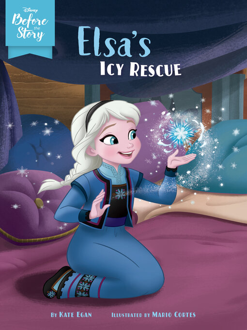 Title details for Elsa's Icy Rescue by Kate Egan - Available